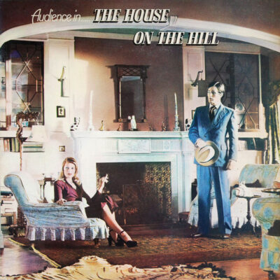 Audience (2) - The House On The Hill  - VG+ / VG+ (LP-Pre Loved)