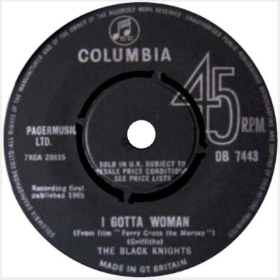 The Black Knights (3) - I Gotta Woman  - VG+ / NM or M- (7"-Pre Loved)