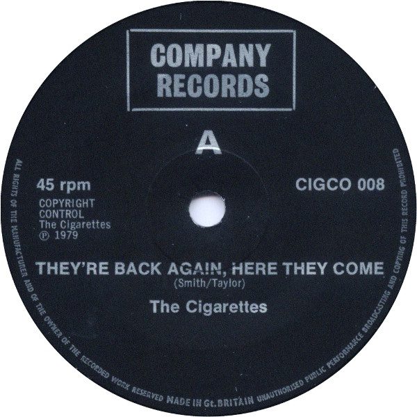 The Cigarettes - They're Back Again, Here They Come - VG+ / VG+ (7"-Pre Loved) - Image 4