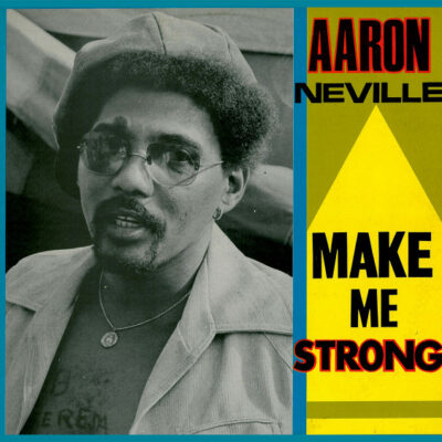 Aaron Neville - Make Me Strong  - NM or M- / NM or M- (LP-Pre Loved)