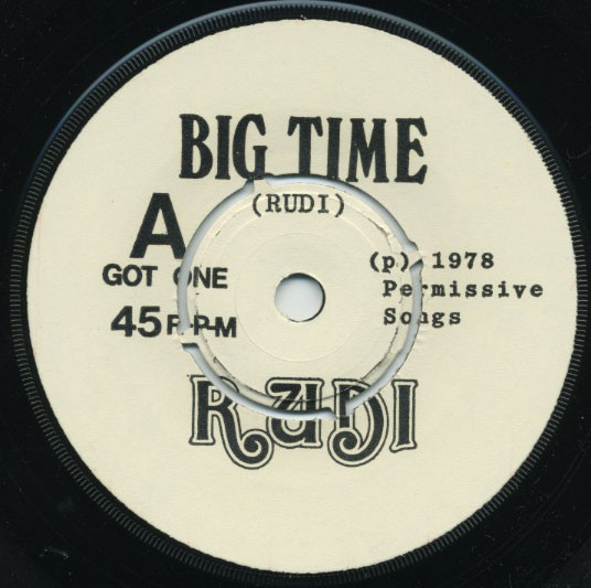 Rudi - Big Time - VG+ / NM (7"-Pre Loved) - Image 4