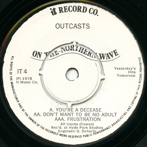 Outcasts* - You’re A Disease / Don’t Want To Be No Adult / Frustration - VG+ / NM or M- (7"-Pre Loved) - Image 3