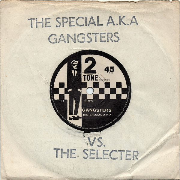 The Special A.K.A.* Vs. The Selecter - Gangsters / The Selecter - Generic / NM or M- (7"-Pre Loved)