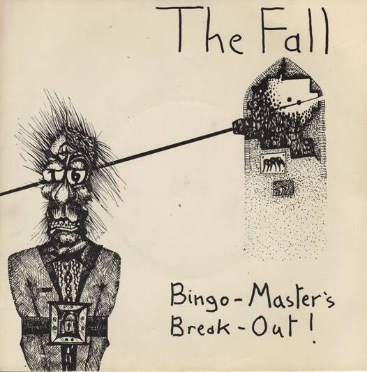 The Fall - Bingo-Master's Break-Out! - VG+ / NM or M- (7"-Pre Loved)