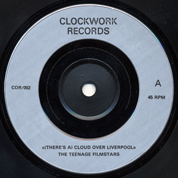 The Teenage Filmstars* - (There's A) Cloud Over Liverpool - Generic / VG+ (7"-Pre Loved) - Image 3