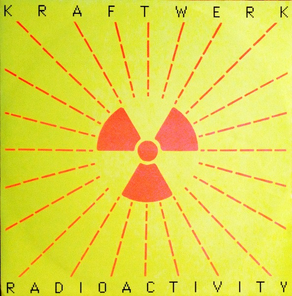 Kraftwerk - Radioactivity - Vinyl Record VG+/VG+ (Pre Loved)