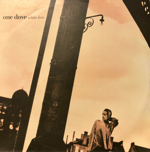 One Dove - White Love - Vinyl Record VG+/VG+ (Pre Loved)