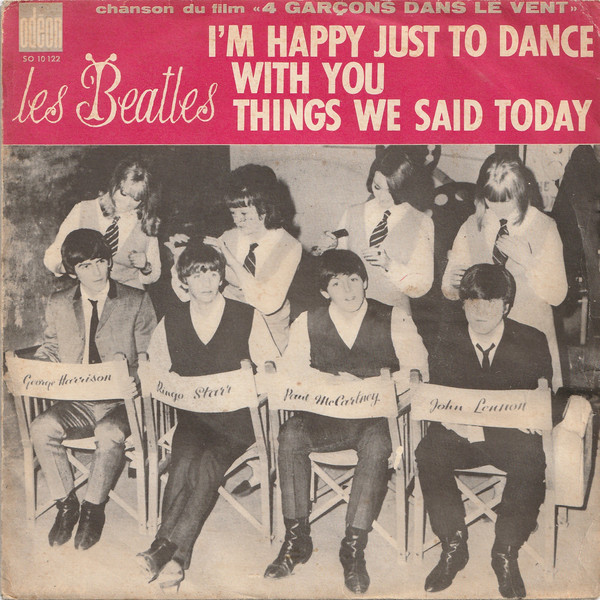 The Beatles - I'm Happy Just To Dance With You / Things We Said Today - 7 inch Vinyl Record VG+/VG+ (Pre Loved)