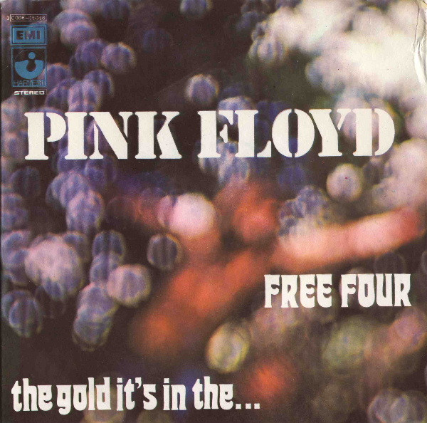 Pink Floyd - Free Four / The Gold It's In The... - 7 inch Vinyl Record VG+/VG+ (Pre Loved)