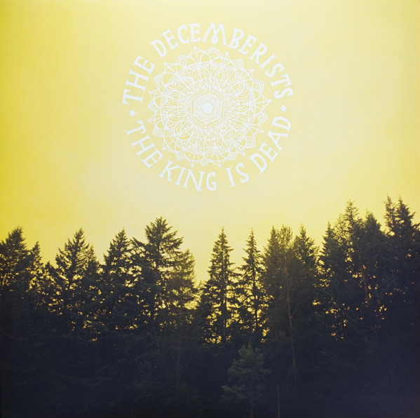 The Decemberists - The King Is Dead - Vinyl Record NM/NM (Pre Loved)