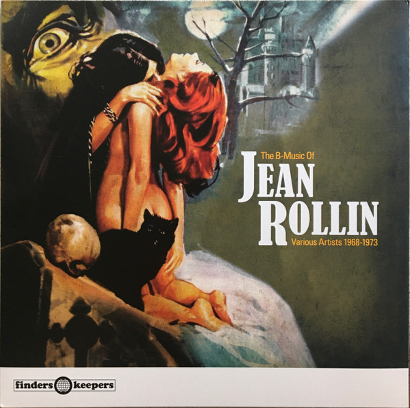 Various - The B-Music Of Jean Rollin Volume One: 1968-1973 - NM or M- / NM or M- (LP-Pre Loved)