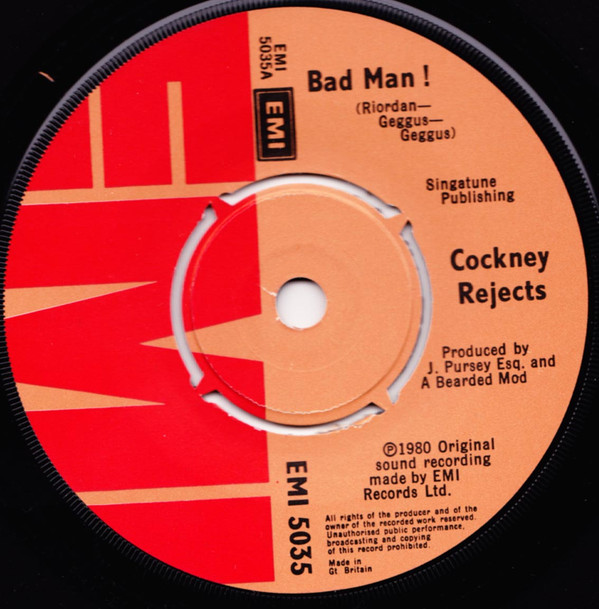 Cockney Rejects - Bad Man! - 7 inch Vinyl Record VG+/VG+ (Pre Loved) - Image 3