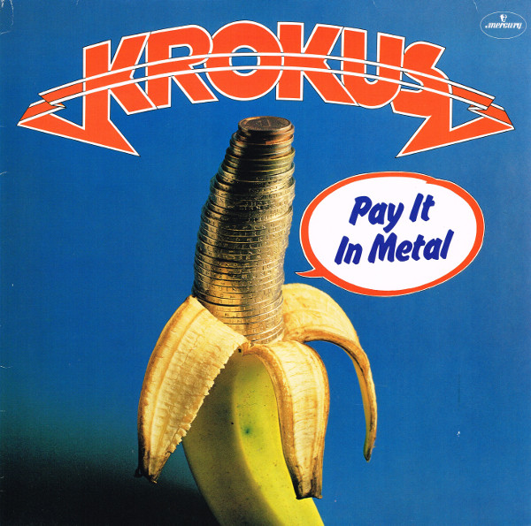 Krokus - Pay It In Metal - Vinyl Record VG/VG+ (Pre Loved)