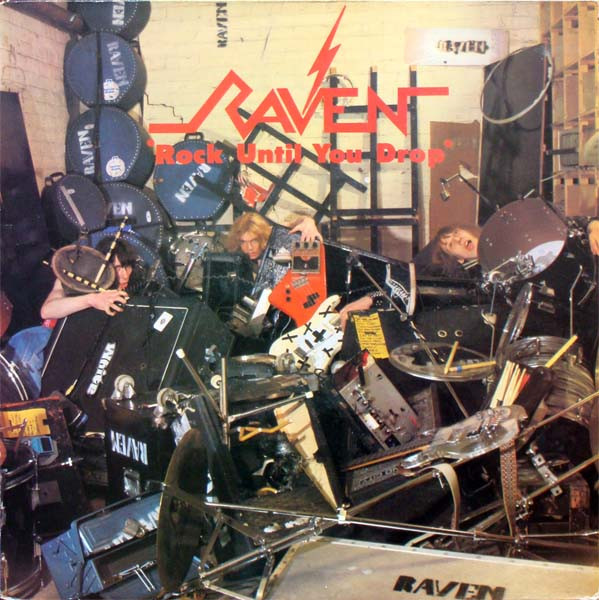 Raven (6) - Rock Until You Drop - Vinyl Record VG+/VG+ (Pre Loved)