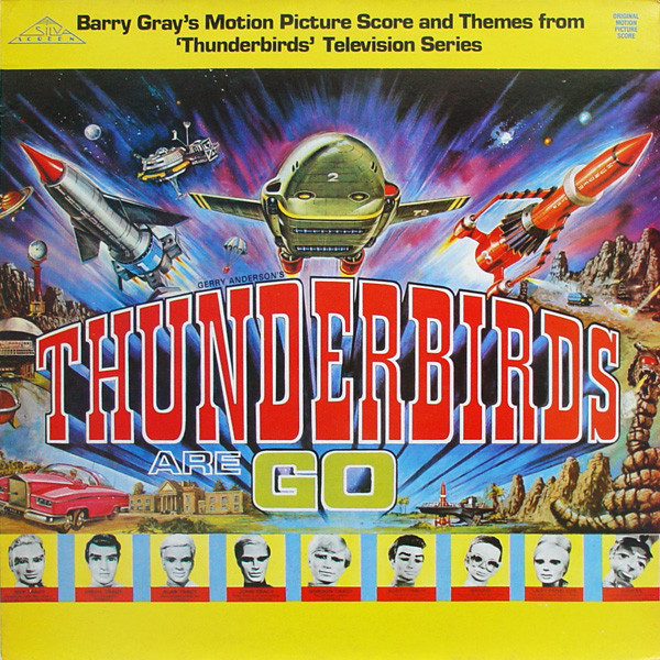 Barry Gray - Gerry Anderson's Thunderbirds Are Go - Vinyl Record VG+/NM (Pre Loved)