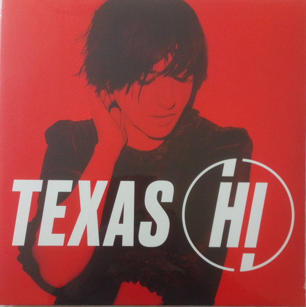 Texas - Hi - Vinyl Record NM/NM (Pre Loved)