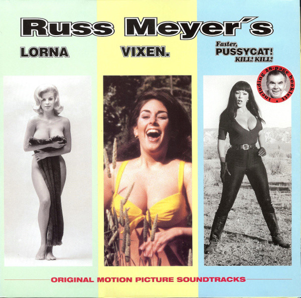 Various - Russ Meyer's Lorna / Vixen. / Faster, Pussycat! Kill! Kill! (Original Motion Picture Soundtracks) - Vinyl Record NM/NM (Pre Loved)
