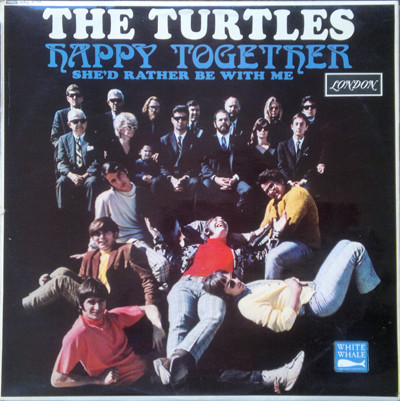 The Turtles - Happy Together (She'd Rather Be With Me) - Vinyl Record VG/VG+ (Pre Loved)