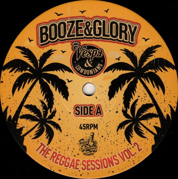 Booze & Glory / Vespa (2) & The Londonians - The Reggae Sessions Vol. 2 - Vinyl Record – (New / Sealed) - Image 2