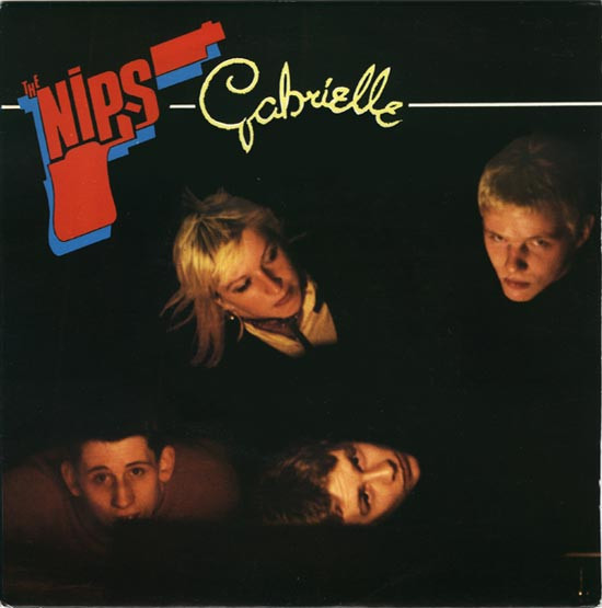 The Nips - Gabrielle - 7 inch Vinyl Record VG+/VG+ (Pre Loved)