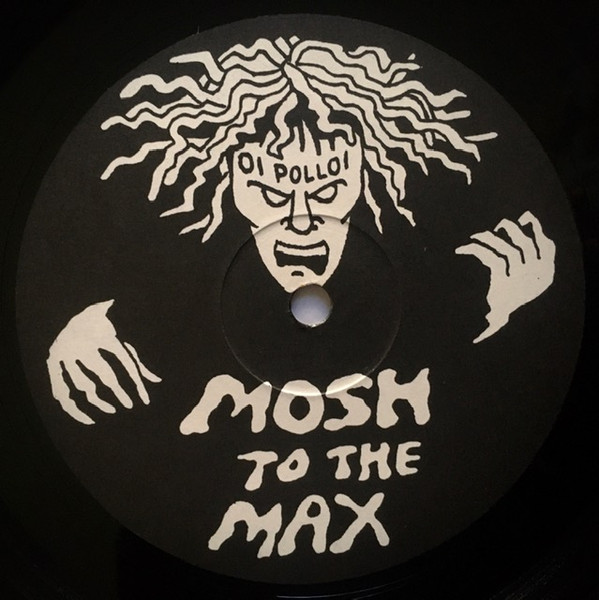 Oi Polloi / Toxik Ephex - Mad As Fuck L.P. - Vinyl Record VG/VG+ (Pre Loved) - Image 3