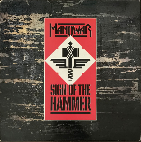 Manowar - Sign Of The Hammer - Vinyl Record VG+/VG+ (Pre Loved)