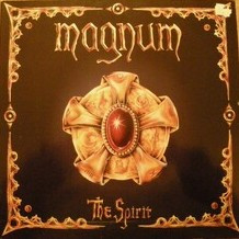 Magnum (3) - The Spirit - Vinyl Record VG/VG+ (Pre Loved)