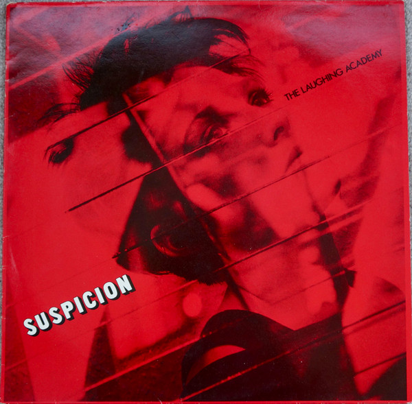 The Laughing Academy - Suspicion - Vinyl Record VG+/VG+ (Pre Loved)