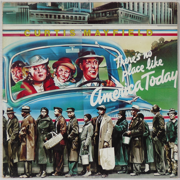 Curtis Mayfield - There's No Place Like America Today - Vinyl Record VG+/NM (Pre Loved)