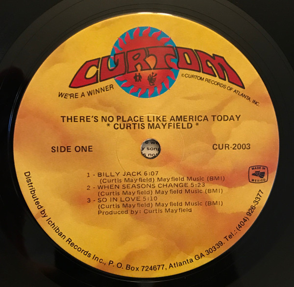 Curtis Mayfield - There's No Place Like America Today - Vinyl Record VG+/NM (Pre Loved) - Image 3