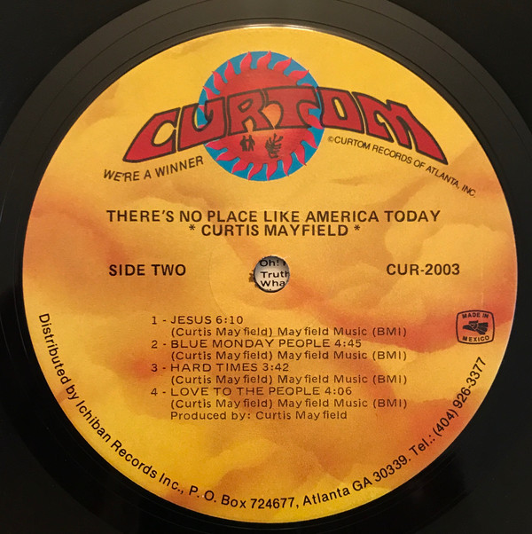 Curtis Mayfield - There's No Place Like America Today - Vinyl Record VG+/NM (Pre Loved) - Image 4