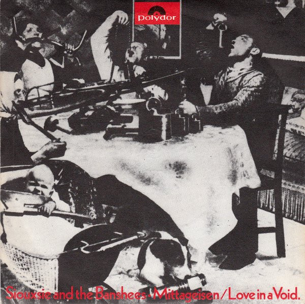 Siouxsie & The Banshees - Mittageisen / Love In A Void - 7 inch Vinyl Record VG+/VG+ (Pre Loved)