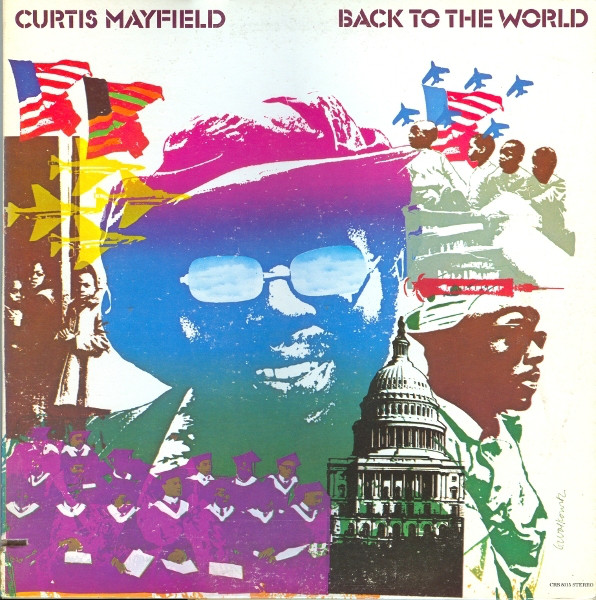 Curtis Mayfield - Back To The World - Vinyl Record VG+/NM (Pre Loved)