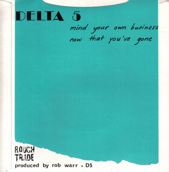 Delta 5 - Mind Your Own Business - 7 inch Vinyl Record VG+/VG+ (Pre Loved) - Image 2