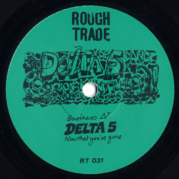 Delta 5 - Mind Your Own Business - 7 inch Vinyl Record VG+/VG+ (Pre Loved) - Image 3