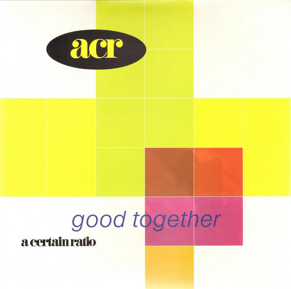 A Certain Ratio - Good Together - Vinyl Record VG+/NM (Pre Loved)