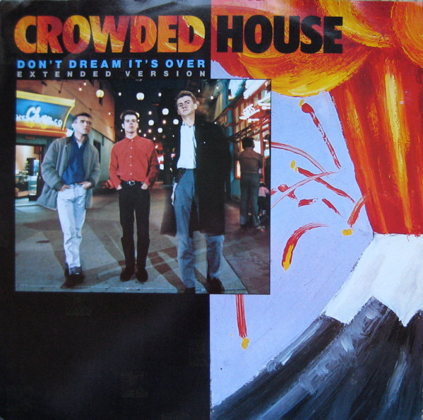 Crowded House - Don't Dream It's Over (Extended Version) - Vinyl Record VG+/VG+ (Pre Loved)