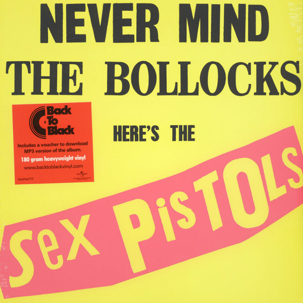 Sex Pistols - Never Mind The Bollocks, Here's The Sex Pistols Vinyl Record – (New / Sealed)