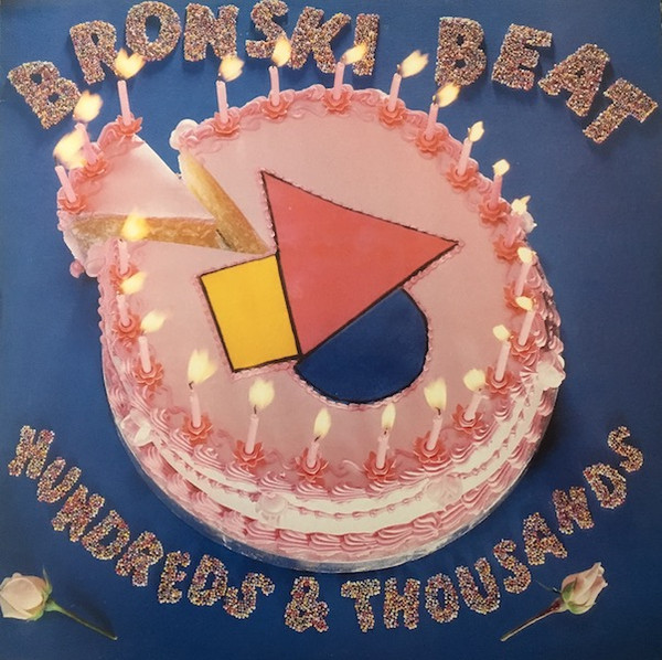 Bronski Beat - Hundreds & Thousands - Vinyl Record VG+/VG+ (Pre Loved)