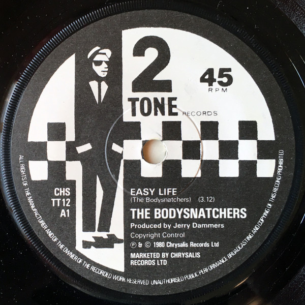 The Bodysnatchers - Easy Life - 7 inch Vinyl Record VG+/VG+ (Pre Loved)