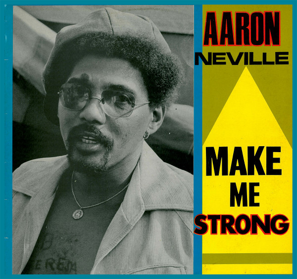 Aaron Neville - Make Me Strong - Vinyl Record NM/NM (Pre Loved)