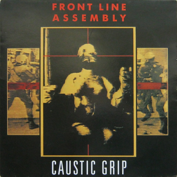 Front Line Assembly - Caustic Grip - Vinyl Record VG/VG+ (Pre Loved)