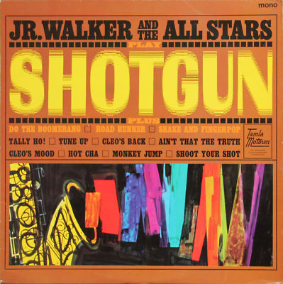 Junior Walker & The All Stars - Shotgun - Vinyl Record VG+/VG+ (Pre Loved)