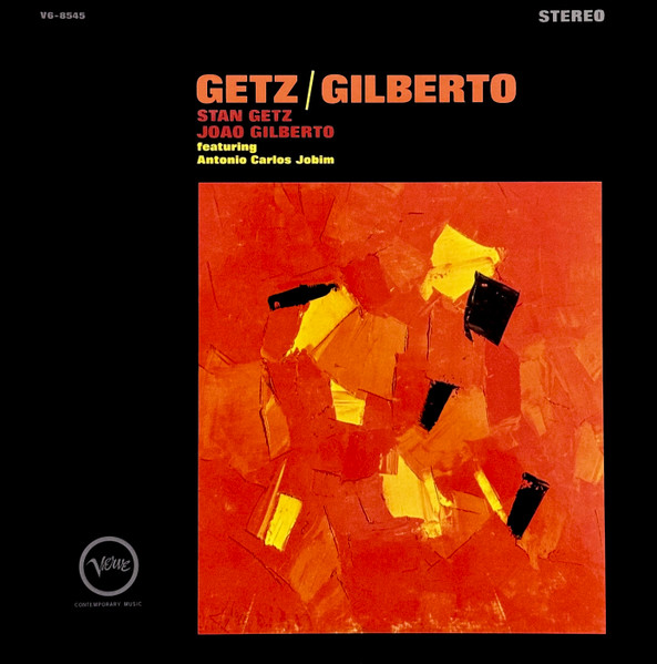 Stan Getz / João Gilberto Featuring Antonio Carlos Jobim-0